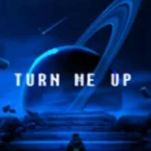 Turn Me Up (Official Instrumental)
