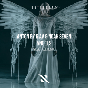 Angels (Silver Ace Remix)