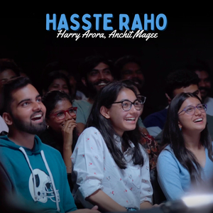 Hasste Raho (From "Let Go")