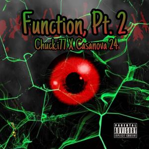Function, Pt. 2 (feat. Chuck.i77)