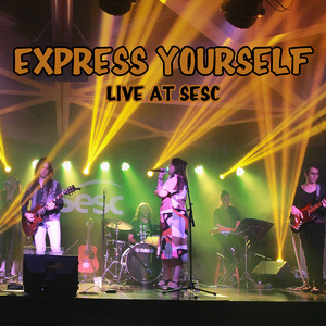 Express Yourself (Live)