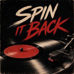 Spin it back