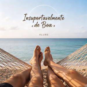 Insuportavelmente de Boa