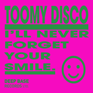 I'll Never Forget Your Smile