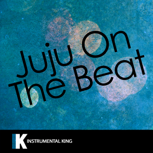 Juju on That Beat TZ Anthem (In the Style of Zay Hilfigerrr & Zayion McCall) [Karaoke Version]