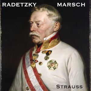 RADETZKY MARSCH - Strauss
