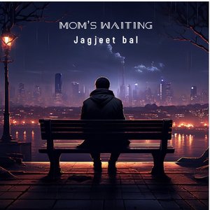 Mom's Waiting