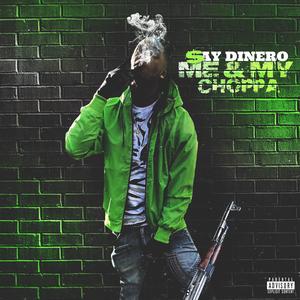 Me & My Choppa
