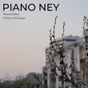 Piano Ney