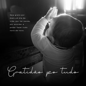 Gratidão por Tudo