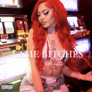 Lame Bitches