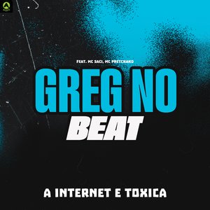 A Internet e Toxica (feat. Mc Saci & Mc Pretchako)