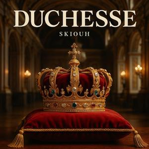 DUCHESSE