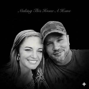 Making My House a Home