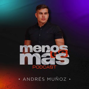 Menos es Más Podcast