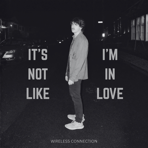 It’s Not Like I’m in Love