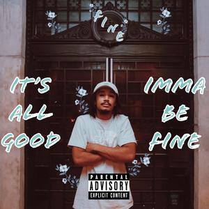 Fine (It's All Good)