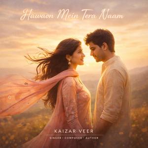 Hawaon Mein Tera Naam (feat. Liraya Khan)