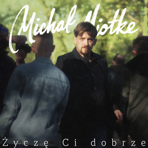 Życzę Ci dobrze