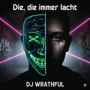 Die, die immer Lacht (Suno AI)
