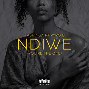 Ndiwe (feat. Pyro B)