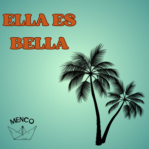 ELLA ES BELLA