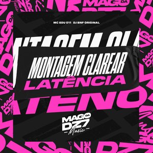 Montagem Clarear Latência