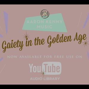 Gaiety in the Golden Age