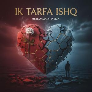 Ik Tarfa Ishq