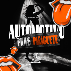 Automotivo Pras Piriguete