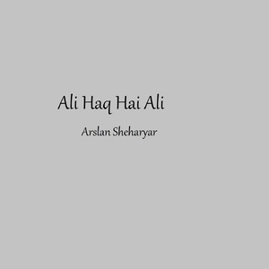 Ali Haq Hai Ali