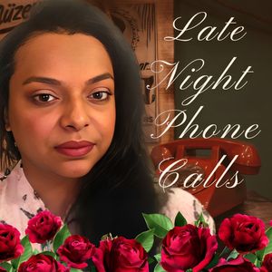 Late Night Phone Calls