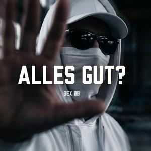 Alles gut?