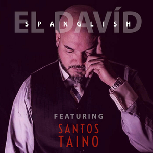Spanglish (feat. Santos Taino)