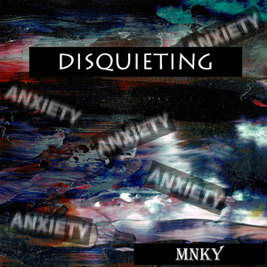 Disquieting