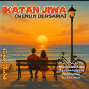 Ikatan Jiwa (Menua Bersama)