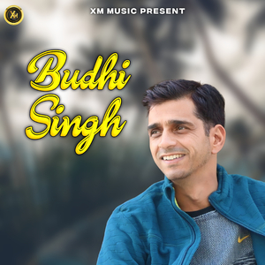 BUDHI SINGH