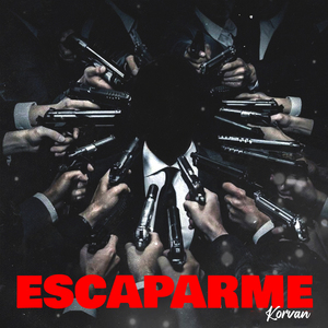 Escaparme