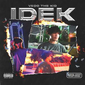 IDEK (outro)