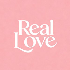 Real love