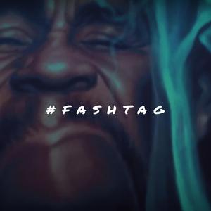 #Fashtag (feat. BL3SS & BRATA)