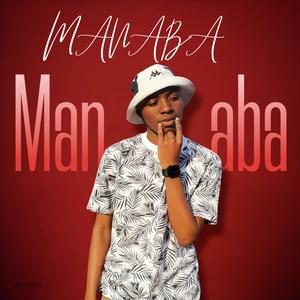 Manaba (feat. SmileydeeGhost, Britow EL Topper, Chrisstopher & Djy Tech Rsa) (Visualizer)