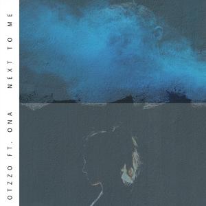 Next to Me (feat. Ona)