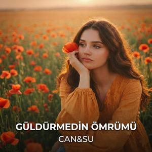 GÜLDÜRMEDİN ÖMRÜMÜ