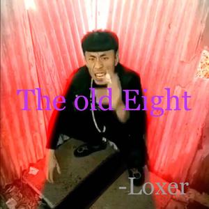 The old Eight
