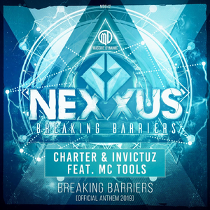 Nexxus: Breaking Barriers (Official Anthem 2019)
