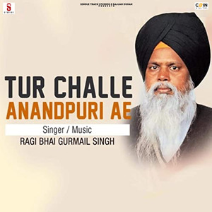 Tur Challe AnandPuri Ae