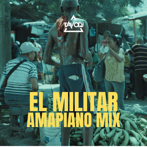 El Militar (Amapiano Mix)