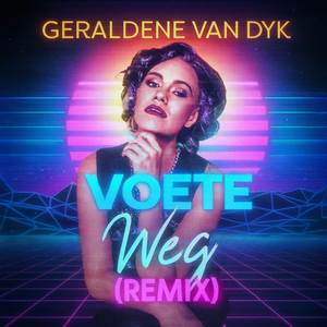 Voete Weg (Remix)