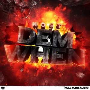 Dem When (Original Mix)